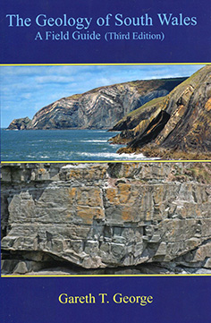 The Geology of South Wales (3rd Edition)
